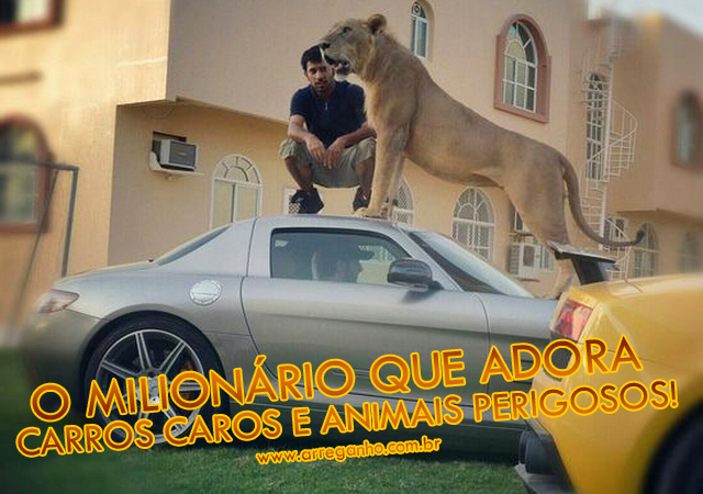 Humaid AlBuQaish, O Milionário Que Adora Carros Caros e Animais Perigosos