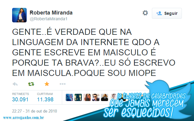 10 Tweets de celebridades que jamais devem ser esquecidos!