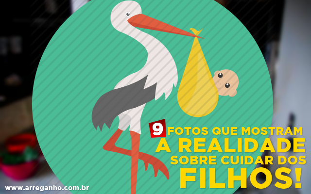 9 Fotos que mostram a realidade sobre cuidar dos filhos